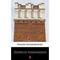 Zdobycie Sandomierza