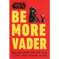 Star Wars Be More Vader