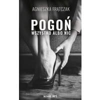 Pogoń Wszystko albo nic