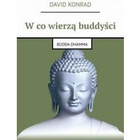 W co wierzą buddyści