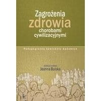 Zagrożenia zdrowia chorobami cywilizacyjnymi