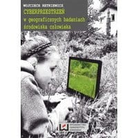 Cyberprzestrzeń w geograficznych badaniach środowiska człowieka