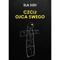 Czcij ojca swego