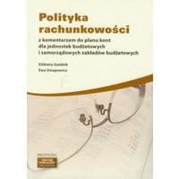 Polityka rachunkowości z komentarzem do planu kont dla jednostek budżetowych i samorządowych zakładów budżetowych