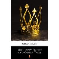 The Happy Prince and Other Tales