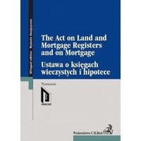 Ustawa o księgach wieczystych i hipotece. The Act on Land and Mortgage Registers and on Mortgage