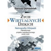 Życie wirtualnych dzikich