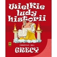 Wielkie ludy historii. Grecy