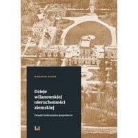 Dzieje wilanowskiej nieruchomości ziemskiej