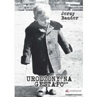 Urodzony na Gestapo