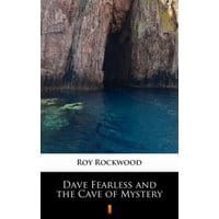 Dave Fearless and the Cave of Mystery
