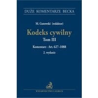 Kodeks cywilny Tom III Komentarz do art 627-1088