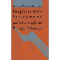 Bezpieczeństwo funkcjonalne państw regionu Europy Północnej