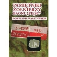 Pamiętniki żołnierzy Baonu Pięść
