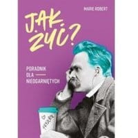 Jak żyć?