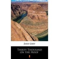 Thirty Thousand on the Hoof