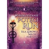 Wykorzystanie potęgi run dla zdrowia, miłości, fortuny
