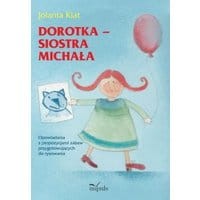 Dorotka - siostra Michała