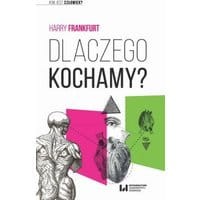 Dlaczego kochamy?