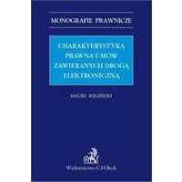 Charakterystyka prawna umów zawieranych drogą elektroniczną