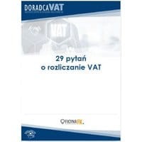 29 ważnych pytań o rozliczanie VAT