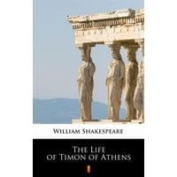 The Life of Timon of Athens