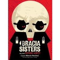 Bracia Sisters
