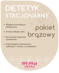 Dietetyk Stacjonarny - Pakiet Brązowy