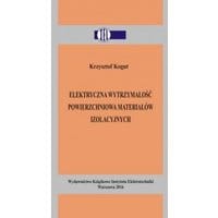 Elektryczna wytrzymałość powierzchniowa materiałów izolacyjnych