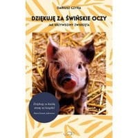 Dziękuję za świńskie oczy