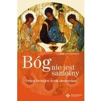 Bóg nie jest samotny