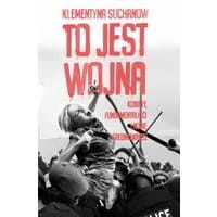 To jest wojna Kobiety fundamentaliści i nowe średniowiecze