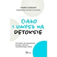 Ciało i umysł na detoksie