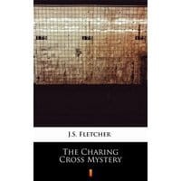 The Charing Cross Mystery