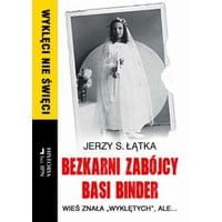 Bezkarni zabójcy Basi Binder