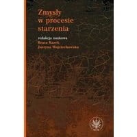 Zmysły w procesie starzenia