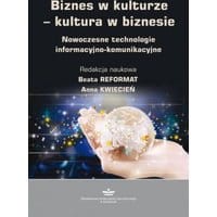 Biznes w kulturze - kultura w biznesie