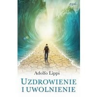 Uzdrowienie i uwolnienie