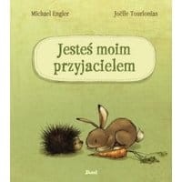 Jesteś moim najlepszym przyjacielem