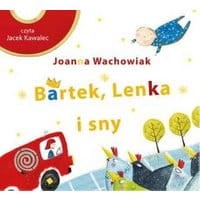 Bartek, Lenka i sny