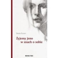Żyjemy jeno w snach o sobie