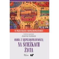 Osoba z niepełnosprawnością na ścieżkach życia