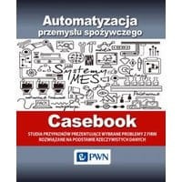 Automatyzacja przemysłu spożywczego - Casebook