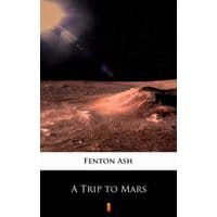 A Trip to Mars