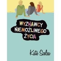 Wyznawcy niemożliwego życia