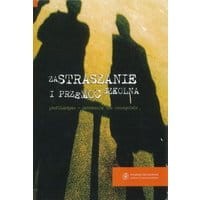Zastraszanie i przemoc szkolna
