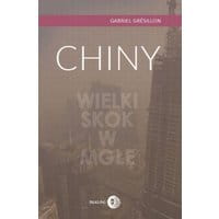 Chiny. Wielki Skok w mgłę