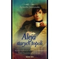 Aleja starych topoli. Tom 2