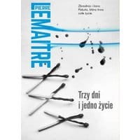 Trzy dni i jedno życie