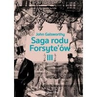 Saga rodu Forsyte`ów Tom 3